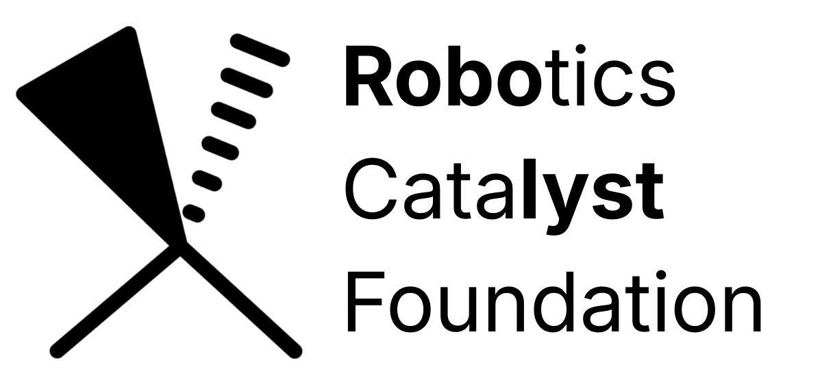 Robotics Catalyst Foundation